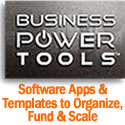 Business Power Tools cloud software apps & templates to plan, fund & scale your company!